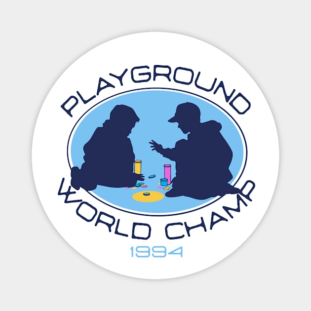 Playground World Champ - 90s Milk Cap Game Magnet by sombreroinc